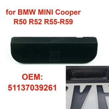51137039261 bagažinės dangčio bagažinės rankenos jungiklis Guminis dangtelis Galinės bagažinės vartų jungiklio mygtuko dangtelis skirtas BMW MINI Cooper R50 R52 R55-R59