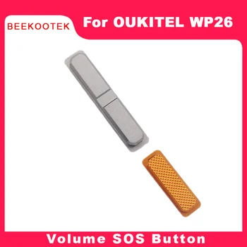 Naujas originalus OUKITEL WP26 garsumo mygtukas SOS mygtuko šoninio valdymo rakto priedai, skirti OUKITLE WP26 išmaniajam telefonui